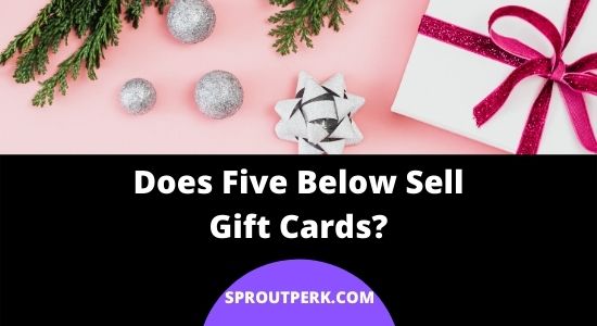 Does Five Below sell gift cards