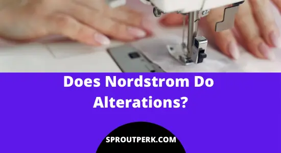 Does Nordstrom Do Alterations?