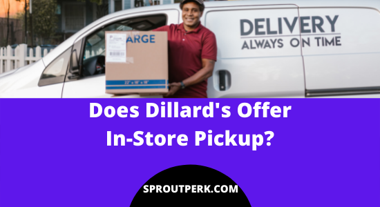 Does Dillard's Offer In-Store Pickup? (All You Need To Know)
