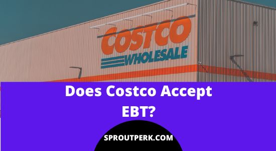 Does Costco Accept EBT?