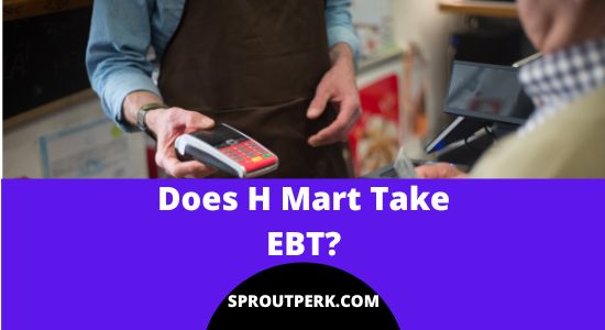 Does H Mart Take EBT?